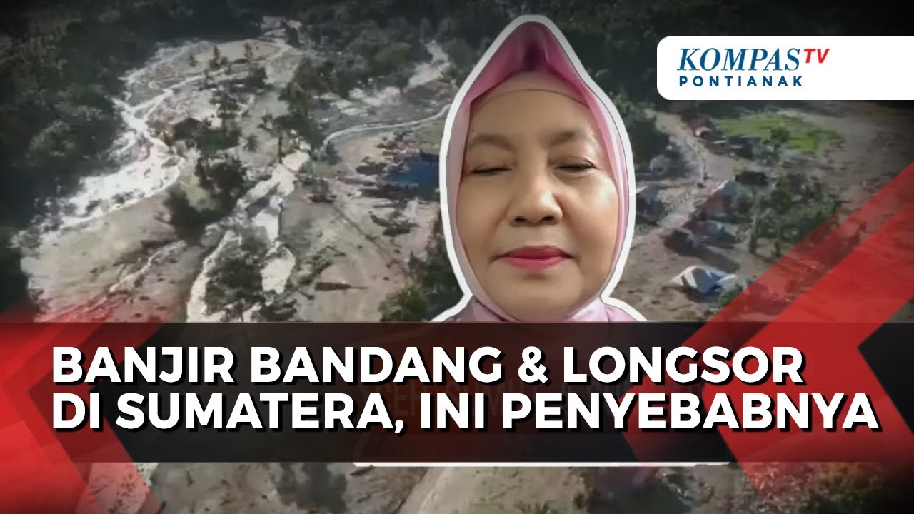 Banjir Bandang Sumatra: 1 Penjelasan Pakar UGM Soal Penyebab Utama Banjir Bandang Sumatra